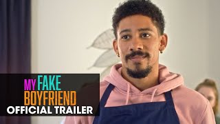 My Fake Boyfriend (2022 Movie) Official Trailer  Keiynan Lonsdale, Dylan Sprouse, Sarah Hyland