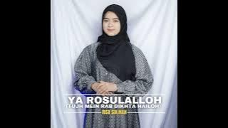 Ya Rosulalloh (Tujh Mein Rab Dikhta Hailoh)