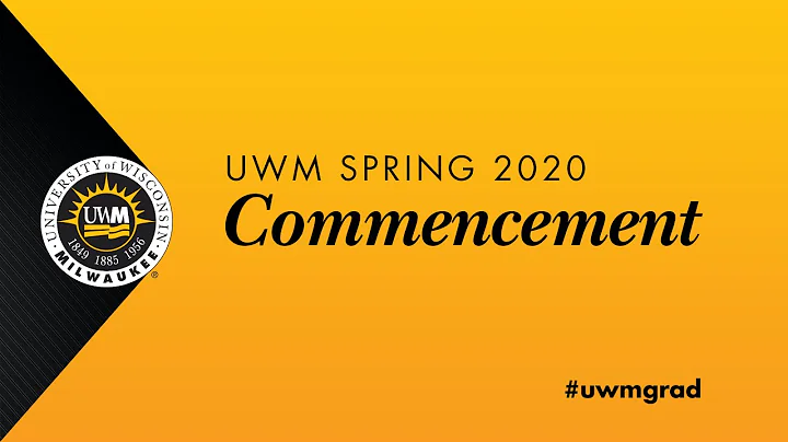 UW-Milwaukee May 2020 Commencement