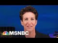 Watch Rachel Maddow Highlights: July 20th | MSNBC