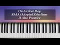 On a clear day  ssa adapted  noeltner  ii alto practice with brenda