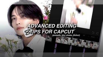 ꒰ smooth, directional blur shake & flicker — capcut tutorial #1 ꒱