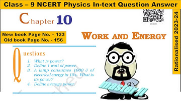 In-text questions Chapter 10 Work and Energy Class 9 Science NCERT Page No 123