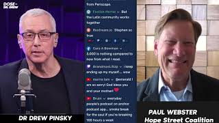 Paul Webster - Founder and Director Of Hope Street Coalition #DoseOfDrDrew LIVE!