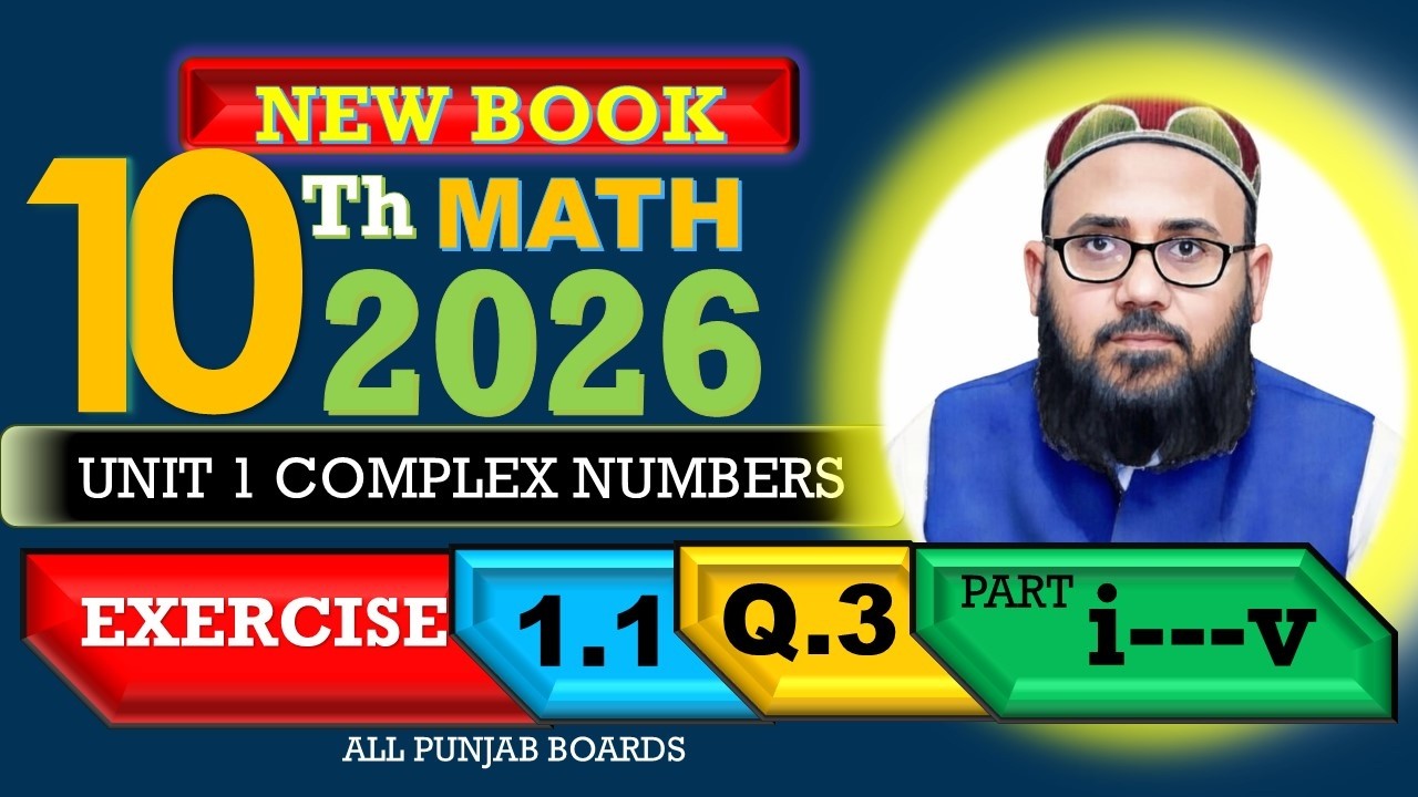 10th Class Math Unit 1 Exercise 1.1 Q3 (1–5) Solved | Complex Numbers ...