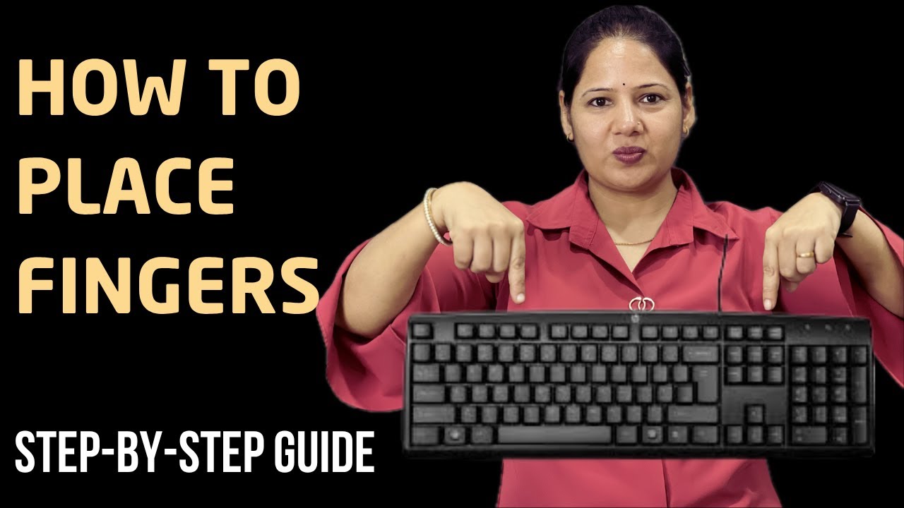 How to Place Fingers on Keyboard Correctly | Type Faster & Without ...