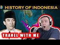 THE INCREDIBLE HISTORY OF INDONESIA 🇮🇩 - Travel with me -TEACHER PAUL REACTS