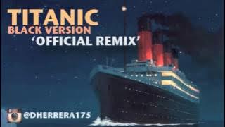 Download lagu Heightz Soul Titanic theme song Black Version
