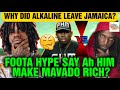 Why Alkaline Left Jamaica? And Foota Hype Calls Out Mavado For Being Unappreciative!