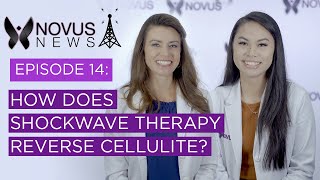 How Does Shockwave Therapy for Cellulite Work? | Stephanie Wolff P.A.C Explains on Novus News