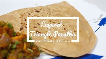 Layered Triangle Paratha - Easy and Quick Step by Step Process