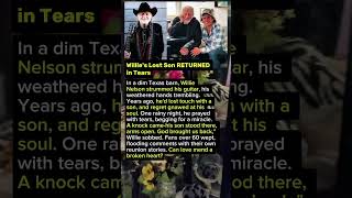 Famous Willie's Lost Son RETURNED in Tears. Lukas Nelson. #shorts #singer #celebrity #hollywood Wealth