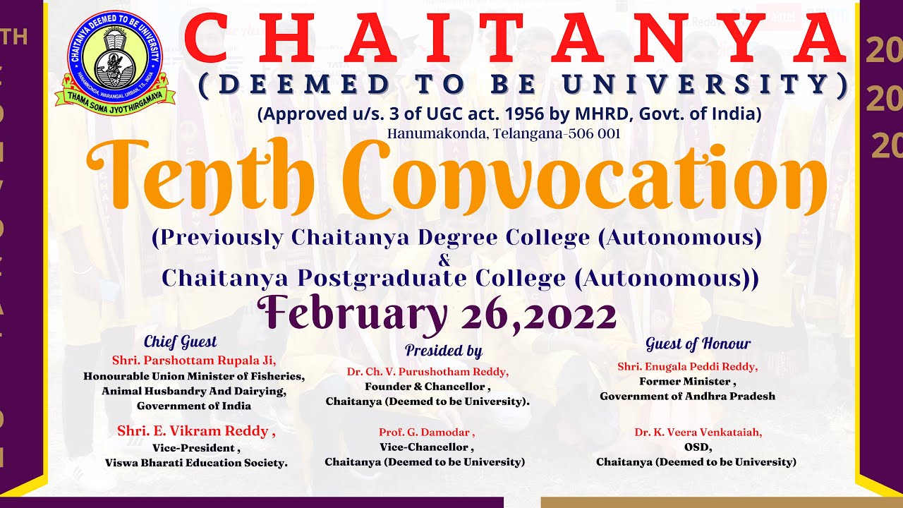 CHAITANYA (DEEMED TO BE UNIVERSITY )- TENTH CONVOCATION-PART 1
