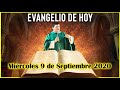 EVANGELIO DE HOY Miercoles 9 de Septiembre 2020 con el Padre Marcos Galvis