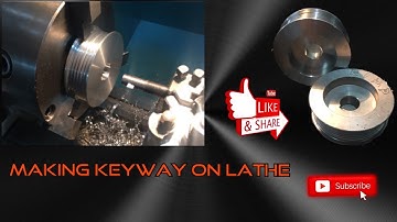 #How to make inside #keyway on #lathe machine