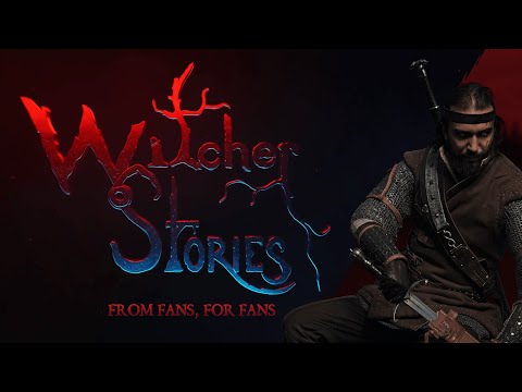 The Witcher Stories | From Fans for Fans