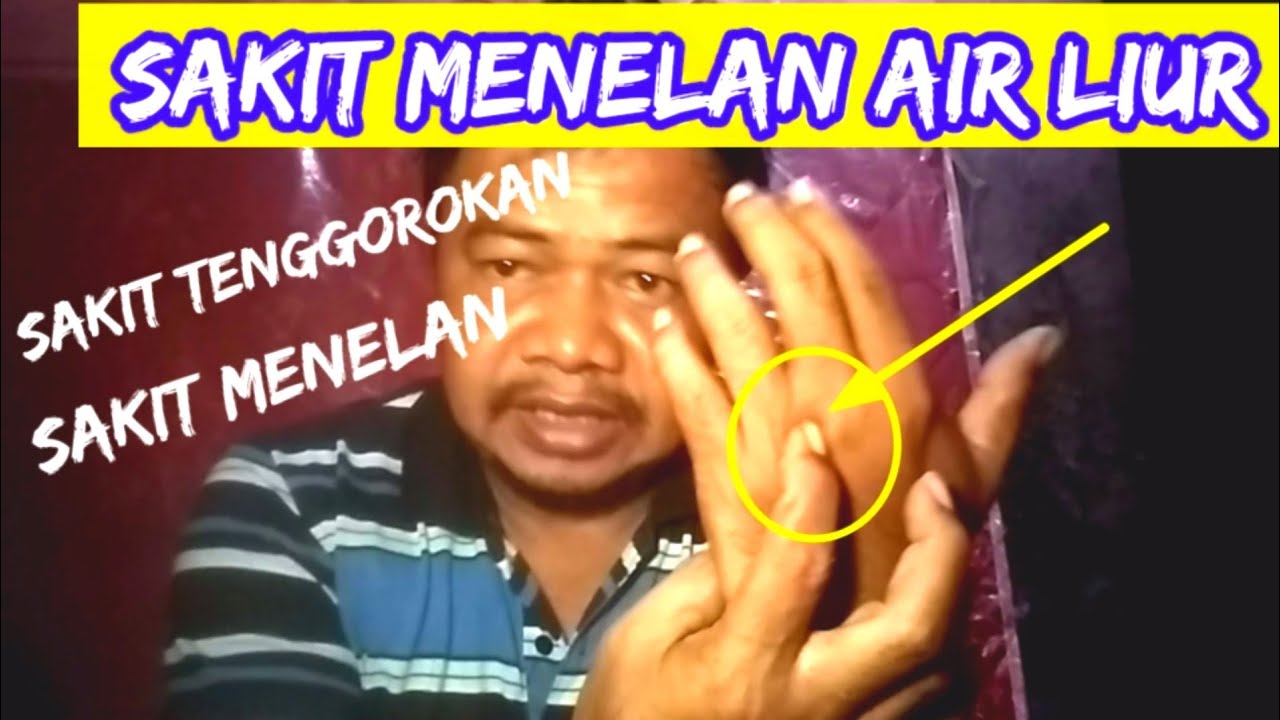 cara mengatasi tenggorokan sakit saat menelan air liur || sakit bila