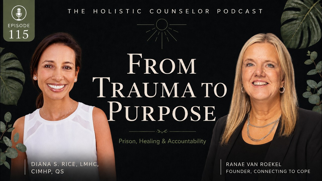 Episode 115 artwork: From Trauma to Prison to Purpose with Ranae Van Roekel | Founder of Connecting to Cope