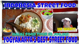 Indonesia Street Food - YOGYAKARTA'S BEST STREET FOOD ! CRAZY Halal Food tour in Jogja!! -REACTION