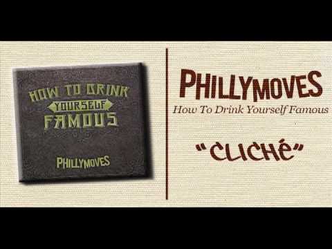 Philly Moves - Cliché