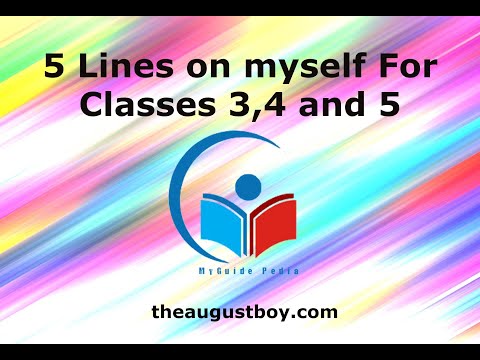 Five Lines on Myself | Easy Five Lines Essay on Myself for Classes 1,2,3,4 and 5 | MYGUIDEPEDIA