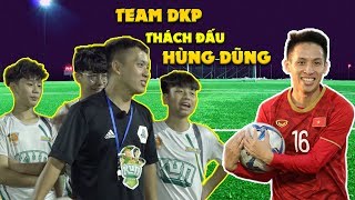 Thử Thách Bóng Đá Team Đỗ Kim Phúc so tài Quả Bóng Vàng Việt Nam Đỗ Hùng Dũng phần 1 siêu hài hước