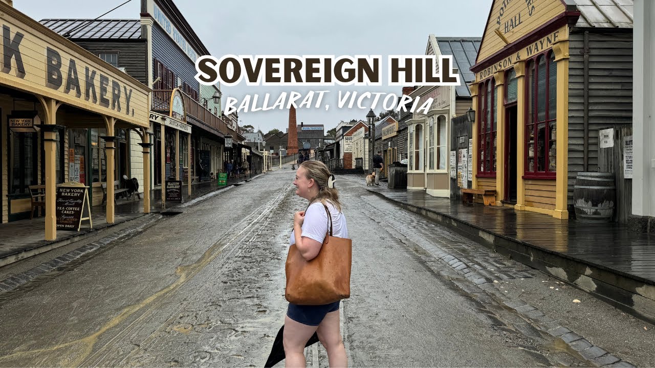 Sovereign Hill Vlog | Australia's historic gold mining town in Ballarat, Victoria