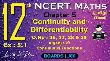 Continuity and Differentiability | Q.No : 26, 27, 28 & 29 | Ch 5 | Class 12 | NCERT | Maths | Tamil