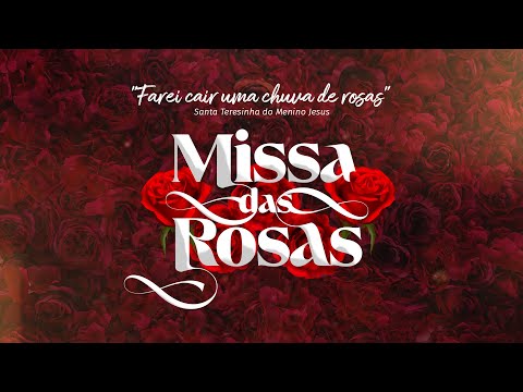 Missa das Rosas  AO VIVO | 19h30 | 27/03/2026 com Padre Luiz Augusto