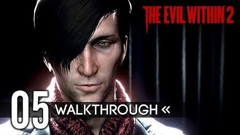 The Evil Within 2 | Gameplay Walkthrough | Part 5 - Premiere / Another Evil