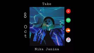 Nika Janina - Take