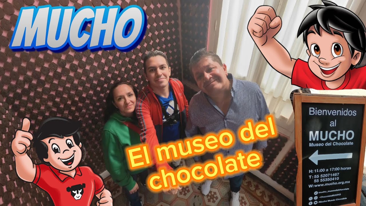 el MUCHO | la HISTORIA del Chocolate 