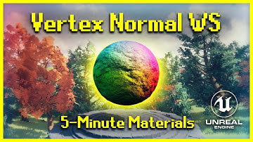 Vertex Normal WS Node | 5-Minute Materials [UE4]
