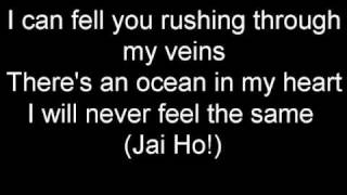 Jai Ho You Are My Destiny Lyrics