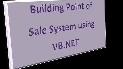 Developing a Point of Sale System using VB.NET part 3