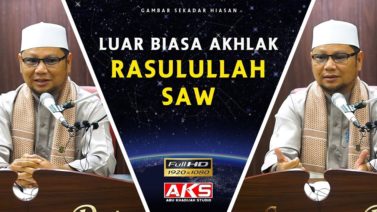 Indahnya Akhlak Rasulullah 💚 | Ustaz Dato Badlishah Alauddin