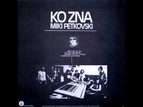 Miki Petkovski - Ko Zna.wmv