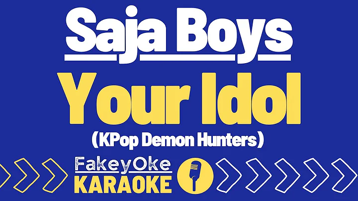 Saja Boys - Your Idol (KPop Demon Hunters) [Karaoke]