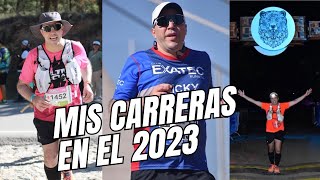 MIS CARRERAS EN EL 2023