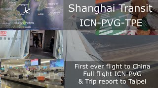 China Eastern Incheon to Taipei via Shanghai Full Flight and Trip Report
