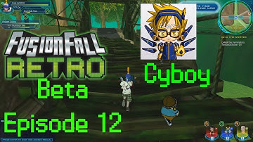 fusionfall retro beta episode 12