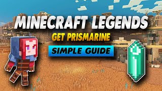 Minecraft Legends How To Get Prismarine - Simple Guide