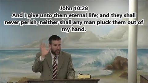 Once Saved Always Saved w/scriptures on screen - Pastor Steven Andersor