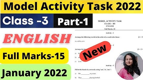 Class 3 English Model Activity Task January 2022 | Model Activity Task Class 3 English January 2022