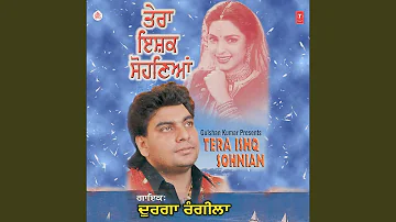 TERA ISHQ SOHNIAN