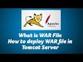 What is WAR, How to deploy WAR file in Tomcat Server