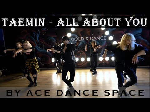 TAEMIN - All About You [workshop in ACE dance Space]