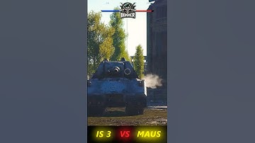 IS 3 VS MAUS || WAR THUNDER ||
