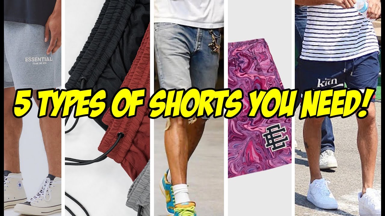 5 TYPES OF SHORTS YOU NEED IN YOUR WARDROBE! - YouTube