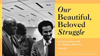 Our Beautiful, Beloved Struggle: A Conversation w/ Dr. Monteiro, Ep 6 Communist Party & World Peace